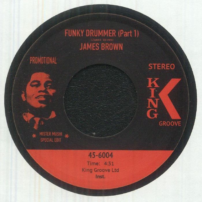James Brown – Funky Drummer Mister Mushi Edits 7" Vinyl Funk Soul Breaks