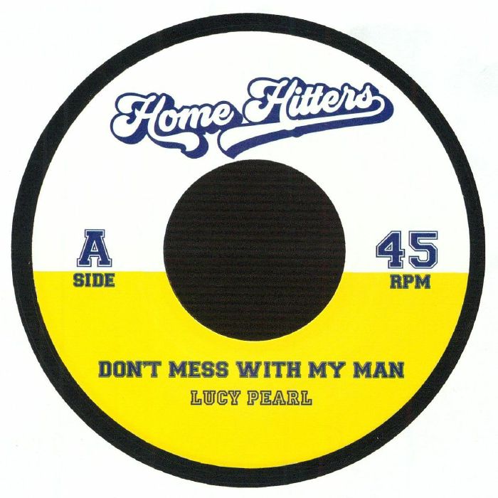 Don’t Mess With My Man Shackles 7" Vinyl R&B Classics Homehitters Vol 19