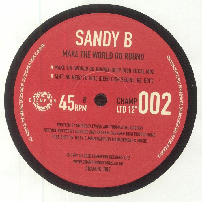 Sandy B – Make The World Go Round Deep Dish Mix Vocal House Classic Vinyl 12"
