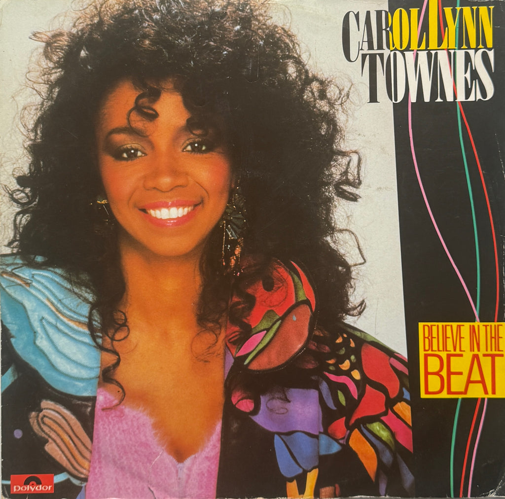 Carol Lynn Townes - Believe In The Beat 12"