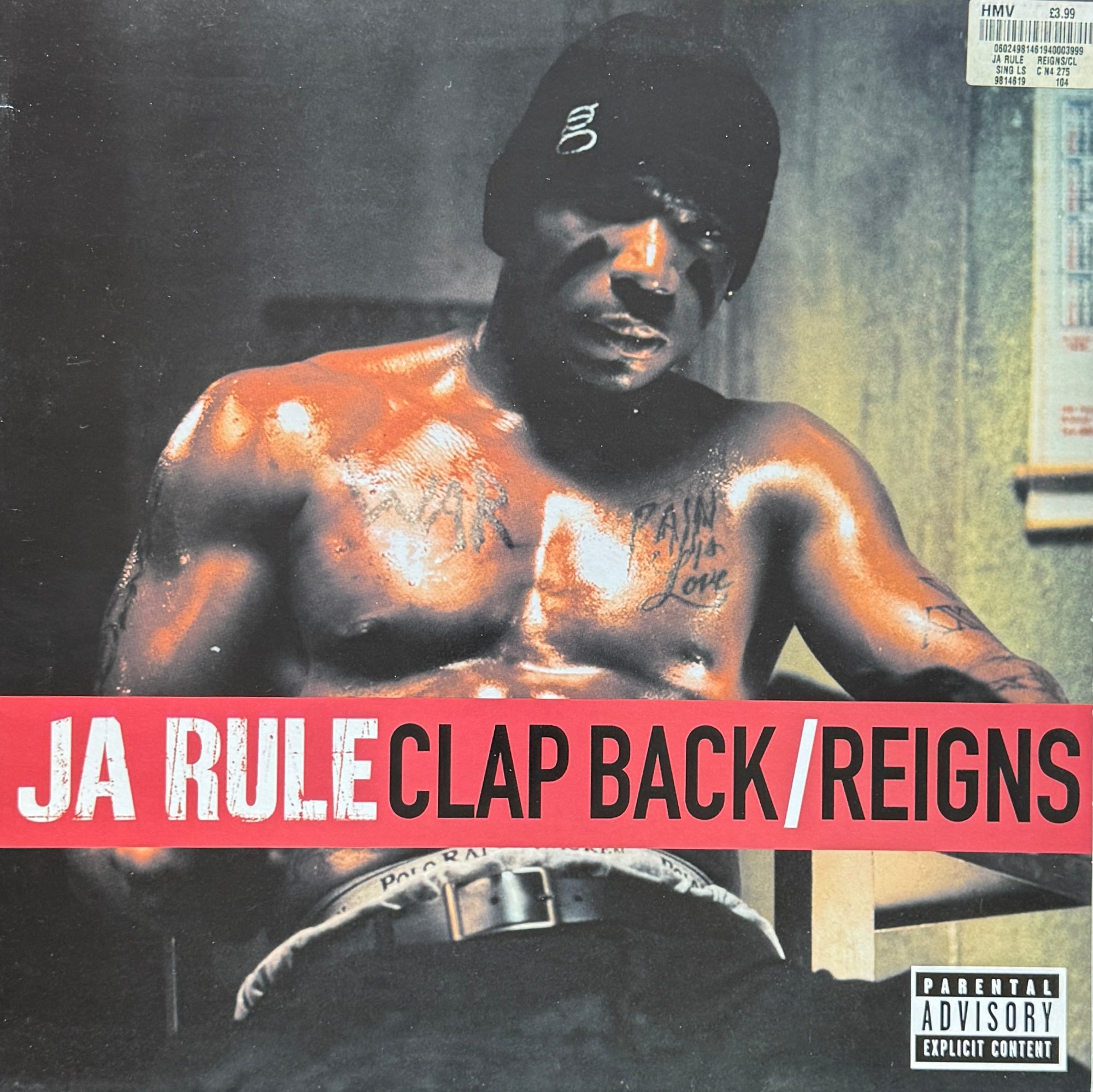 Ja Rule – Clap Back / Reigns (2003)