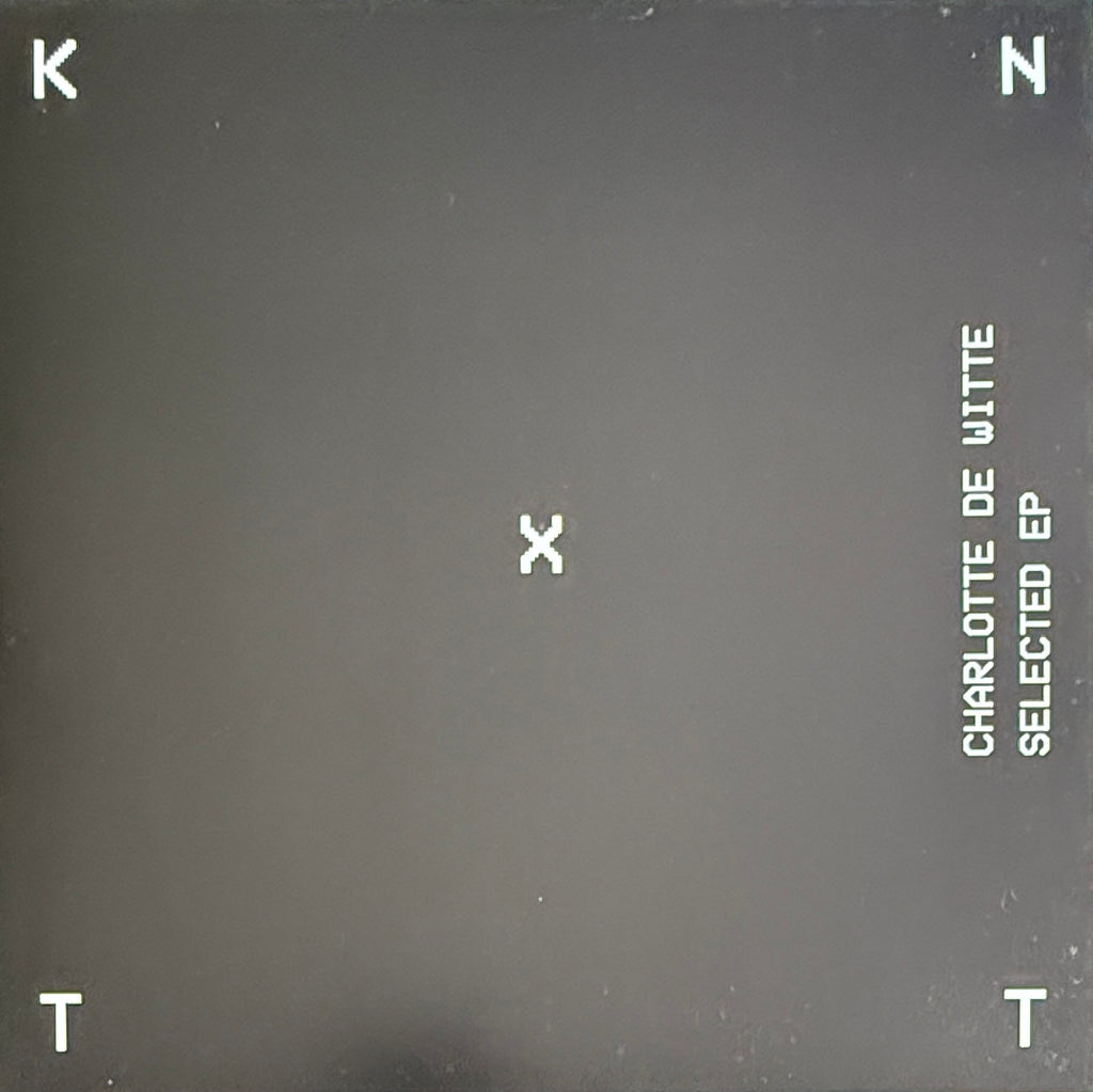 Charlotte De Witte – Selected EP (12", 2019)