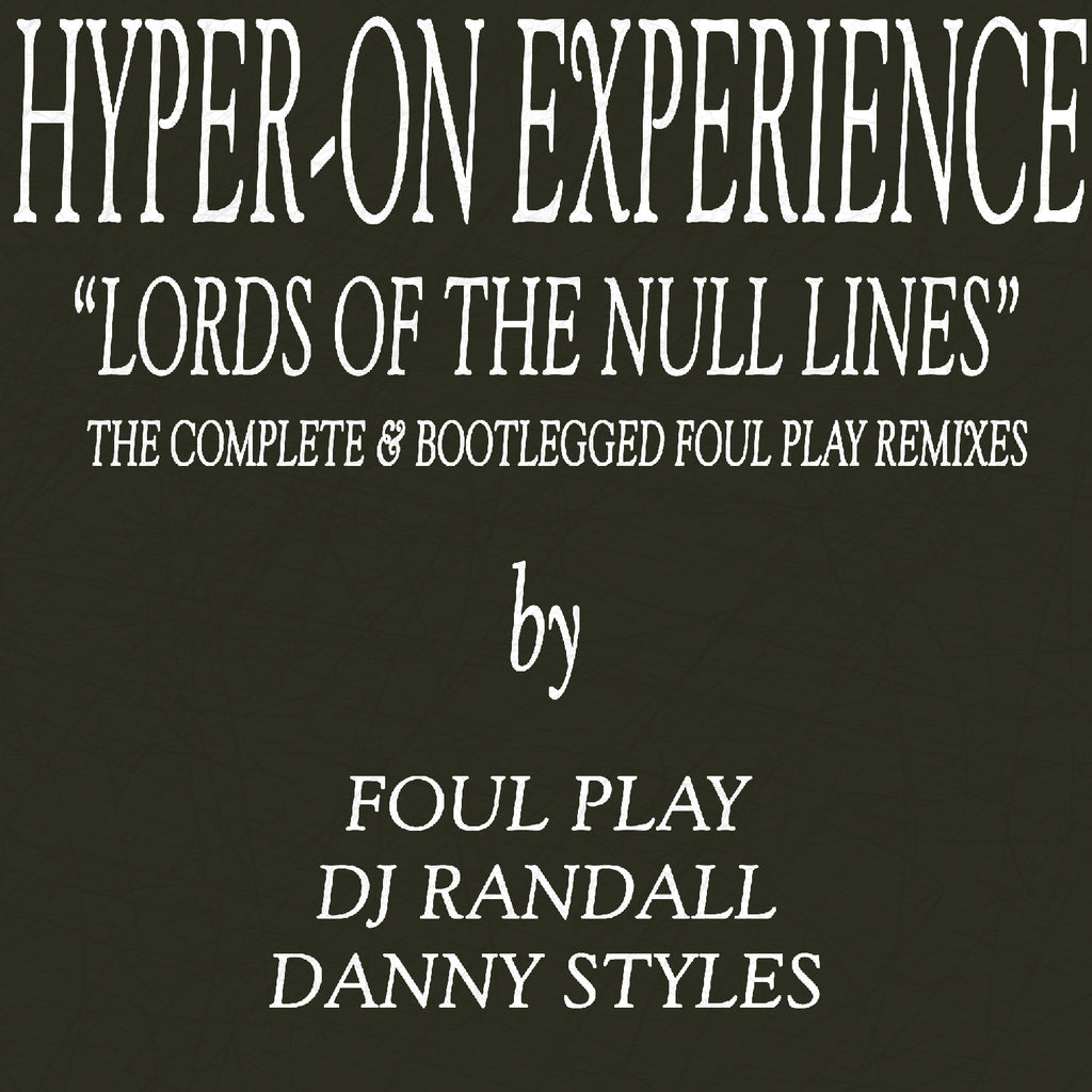 Hyper-On Experience – Lords Of The Null Lines Remix EP 12" (Marble Vinyl) Jungle Rave Vinyl