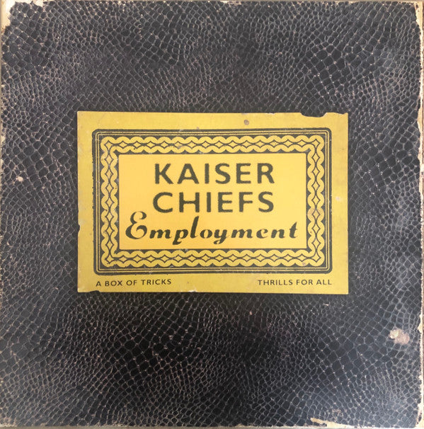 Kaiser Chiefs – Employment – B-Unique Records