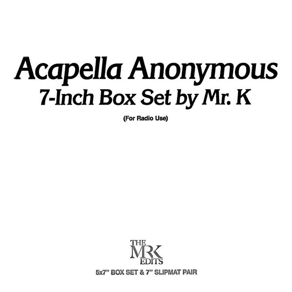 Mr K – Acapella Anonymous Limited 5x7" Vinyl Box Set + Slipmats