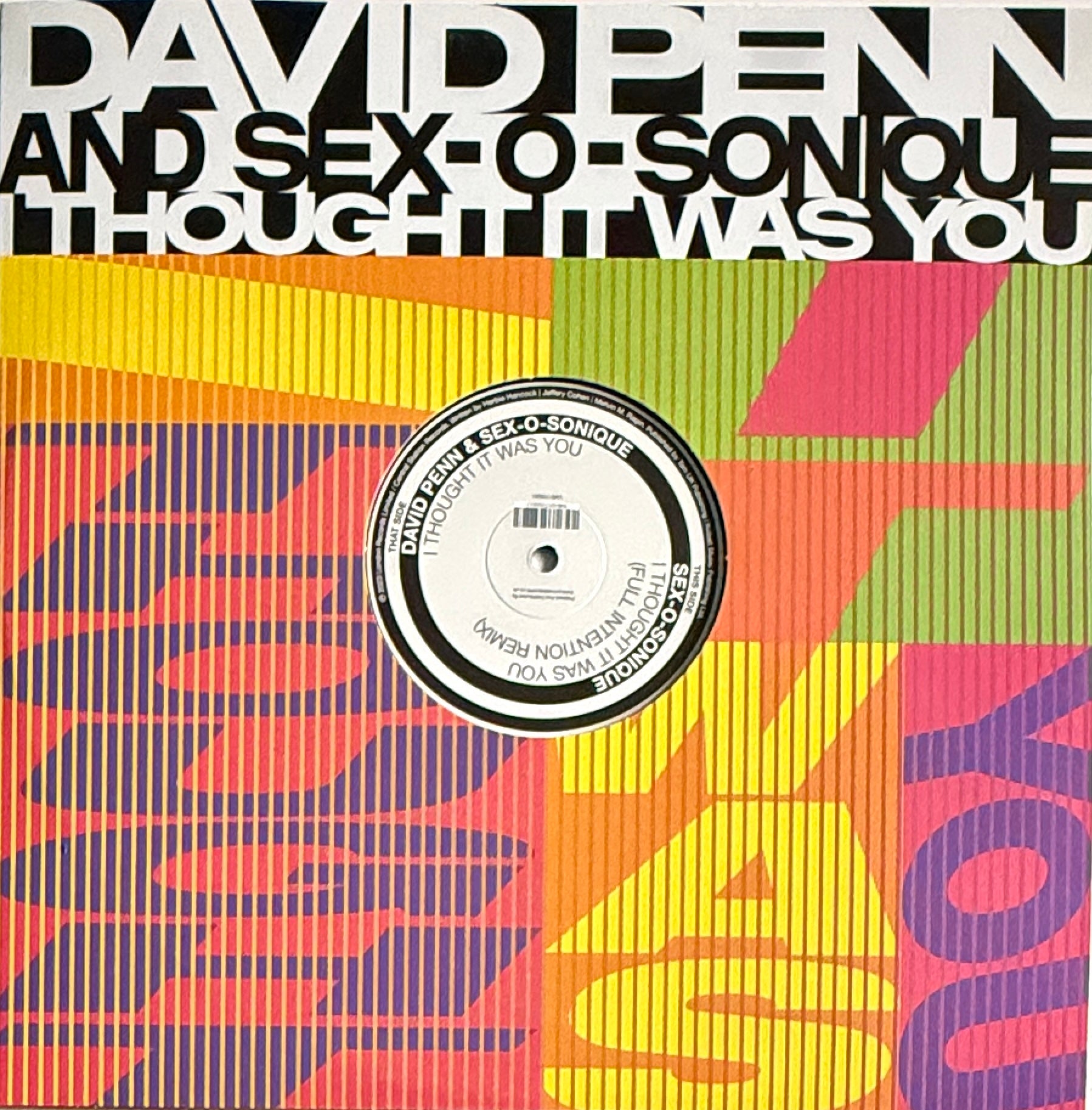 David Penn & Sex-O-Sonique I Thought It Was You 12” Vinyl House UK 2023 New