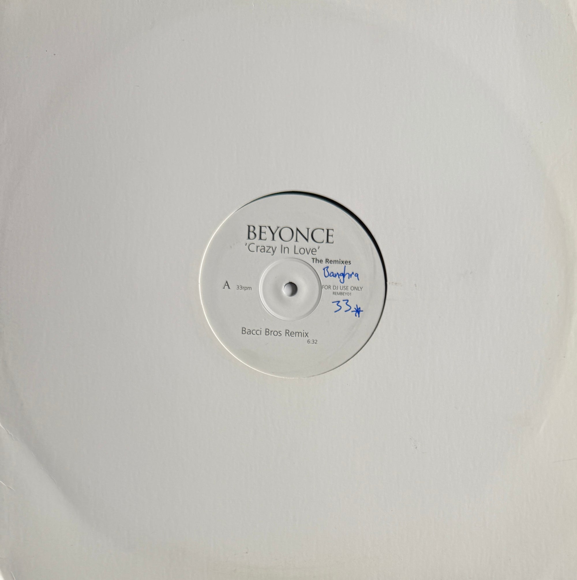 Beyoncé – Crazy In Love (The Remixes) – White Label – 2003