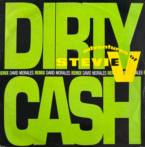 Adventures Of Stevie V – Dirty Cash (Money Talks) – Mercury – 1990