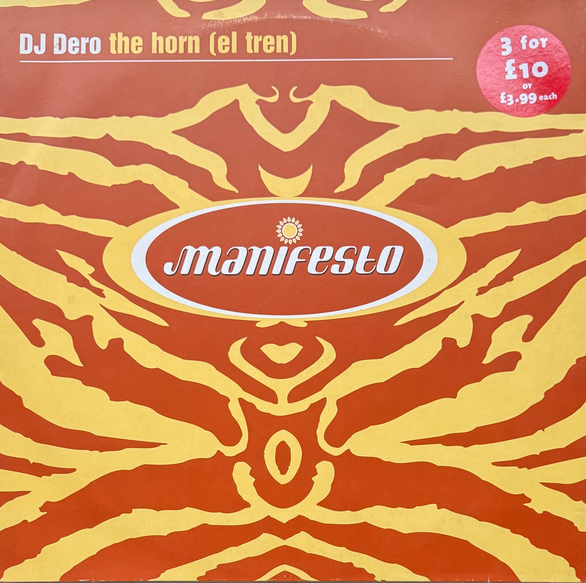 DJ Dero – The Horn (El Tren) – Manifesto – 1997