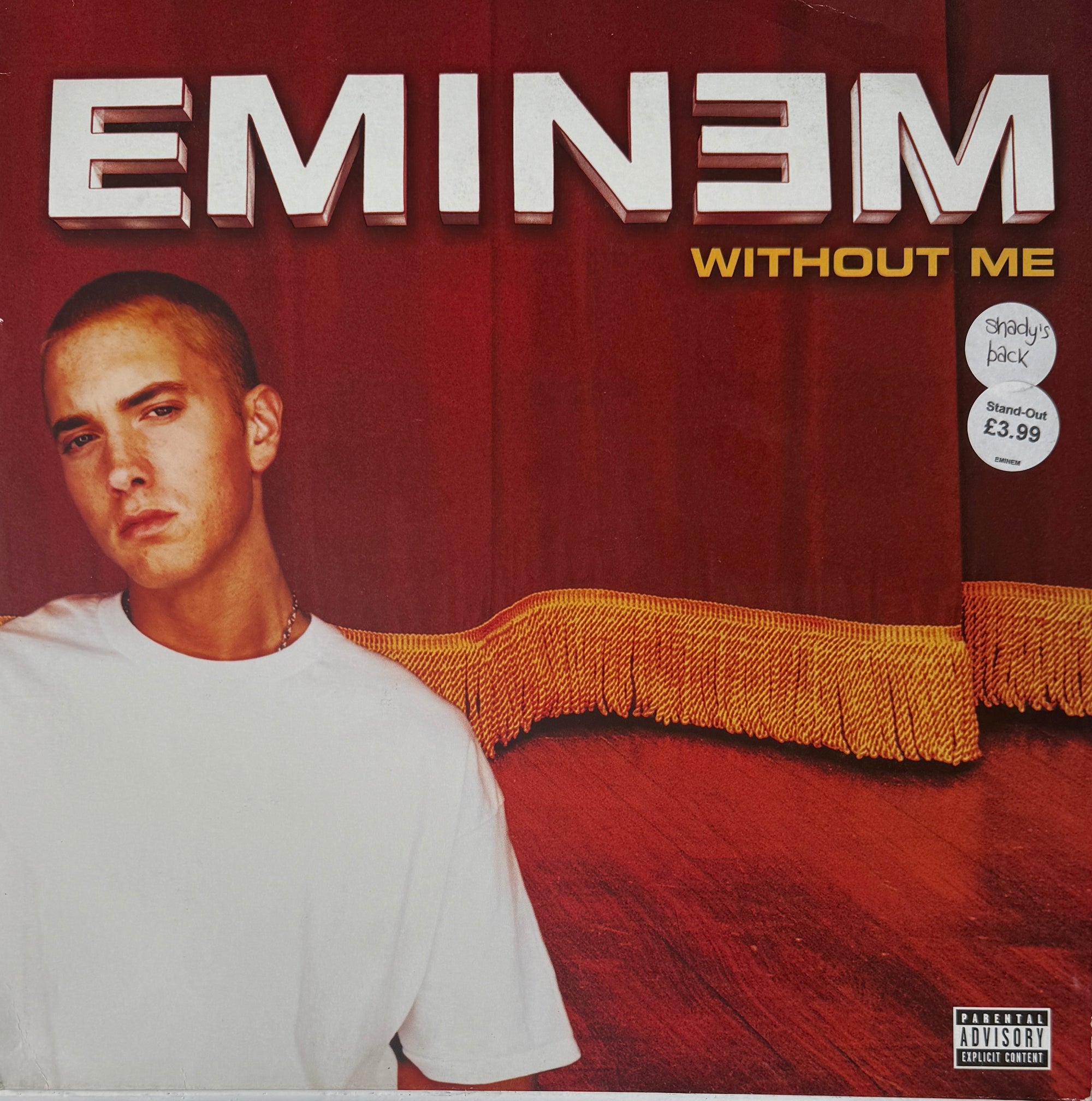 Eminem – Without Me – Interscope Records – 2002