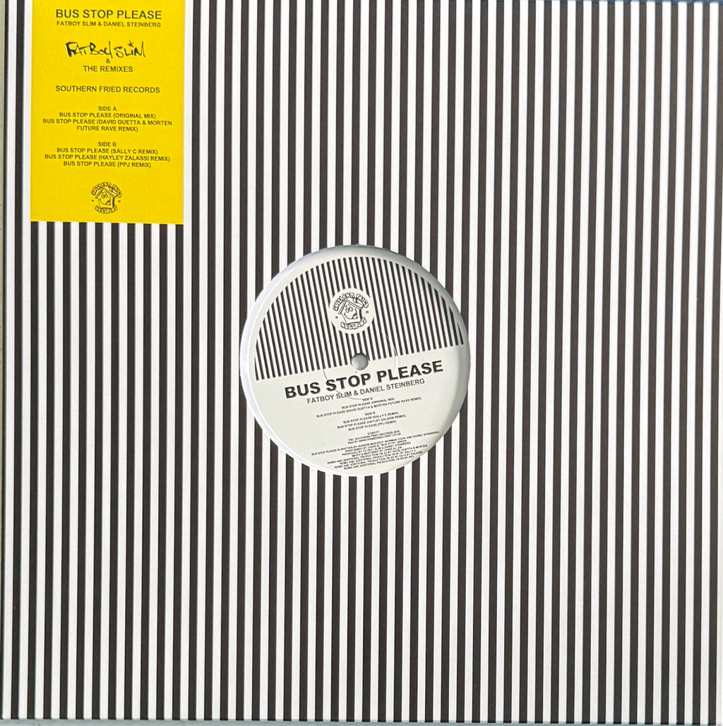 Fatboy Slim & Daniel Steinberg – Bus Stop Please – Southern Fried Records – 2025