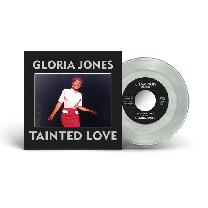 Gloria Jones Tainted Love / My Bad Boy’s Comin’ Home 7” Vinyl Soul  New
