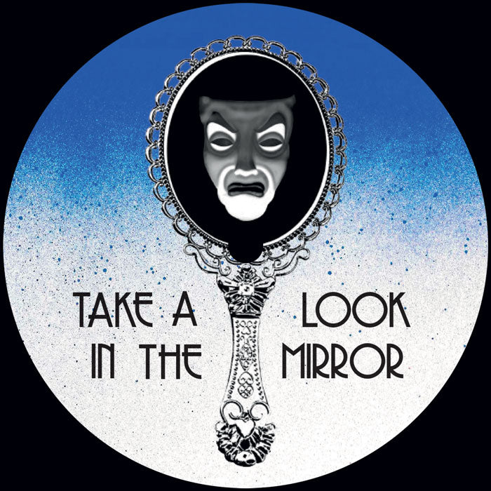 Take A Look In The Mirror and Hold It Down 12 Inch Vinyl House Garage Cuts