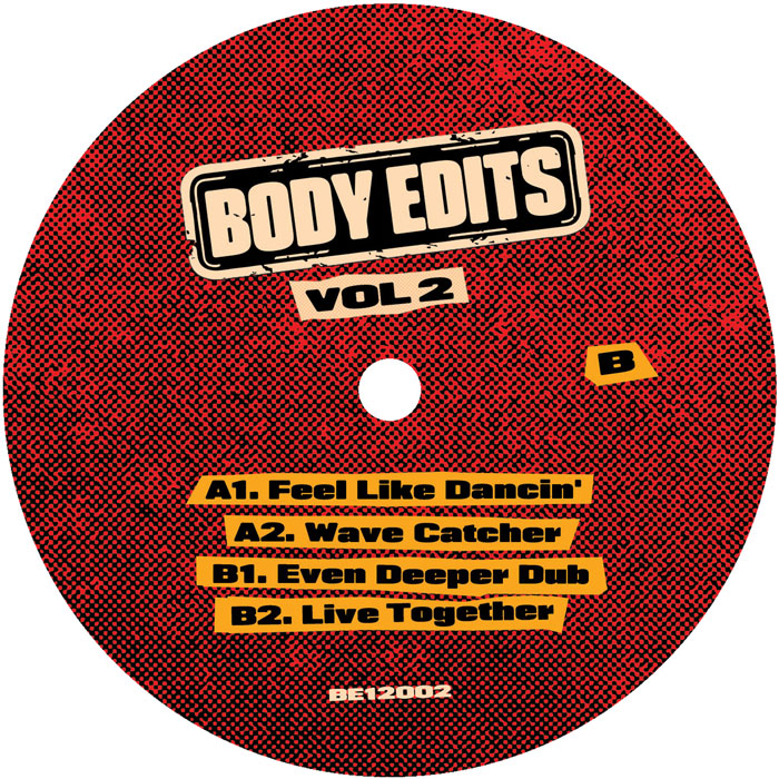 Body Edits – Feel Like Dancin / Live Together Nu-Disco House Edits 12" Vinyl