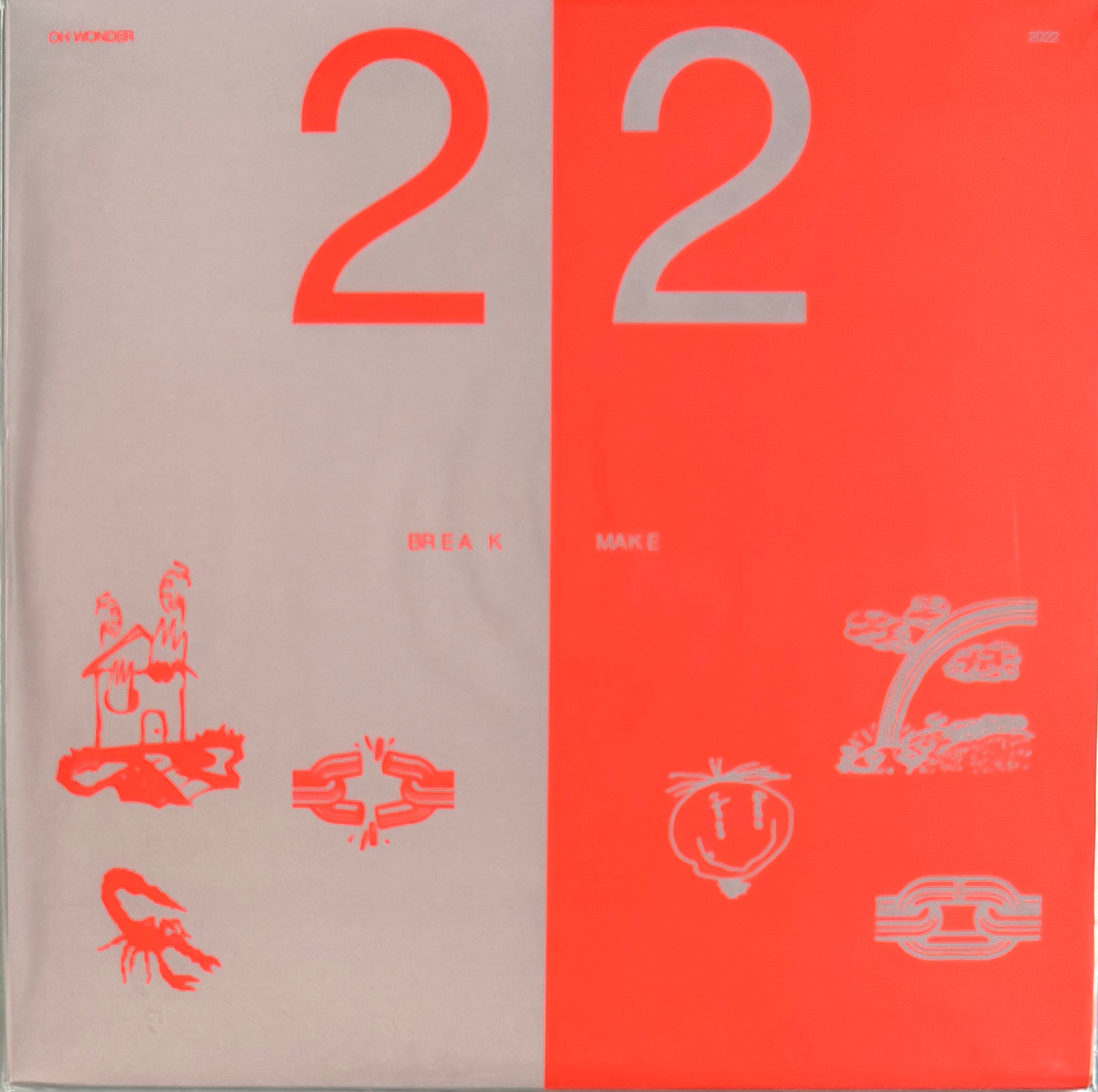 Oh Wonder – 22 Break / 22 Make – Virgin Music – 2022