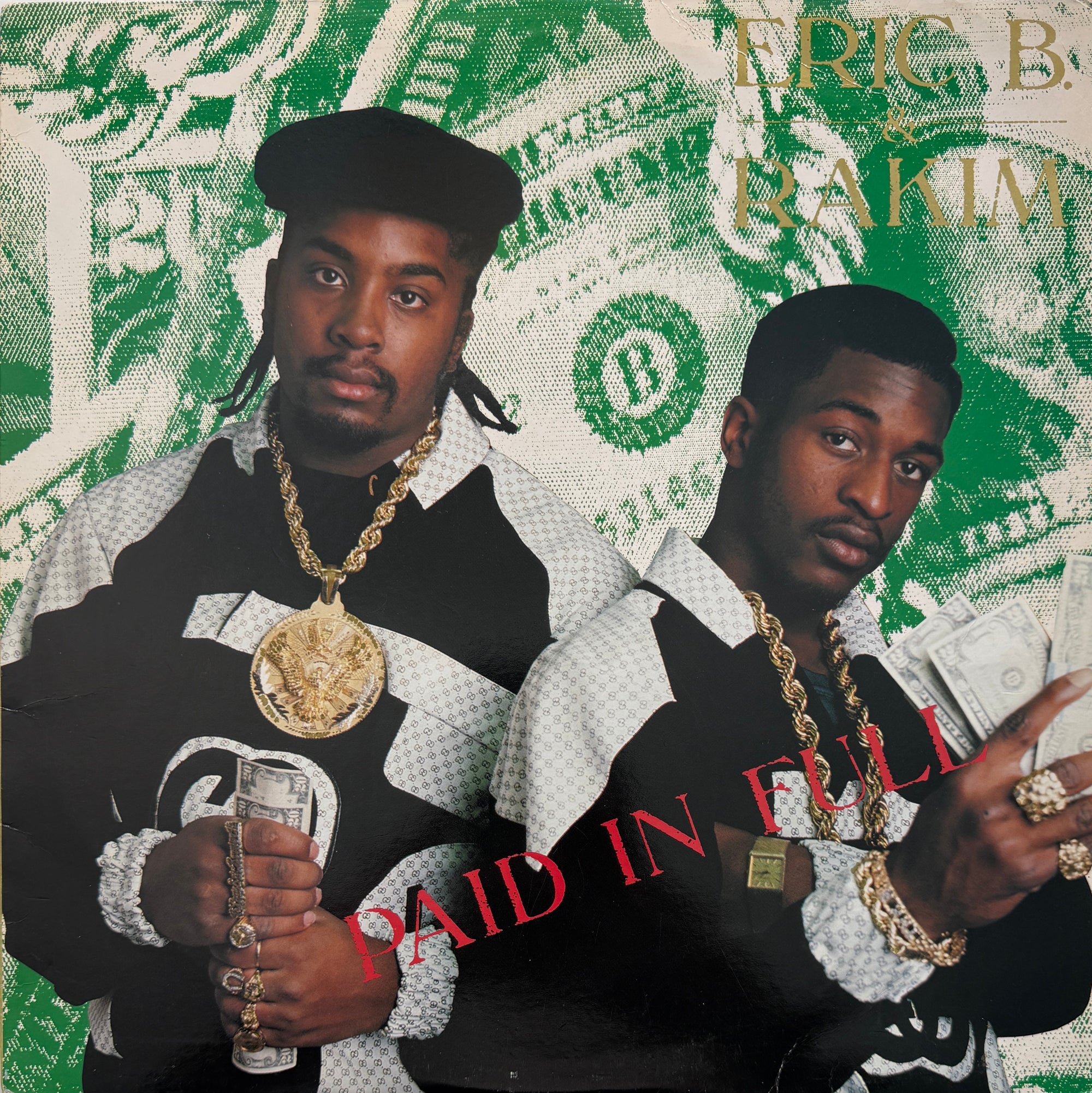 Eric B. & Rakim – Paid In Full – 4th &amp; Broadway – 1987