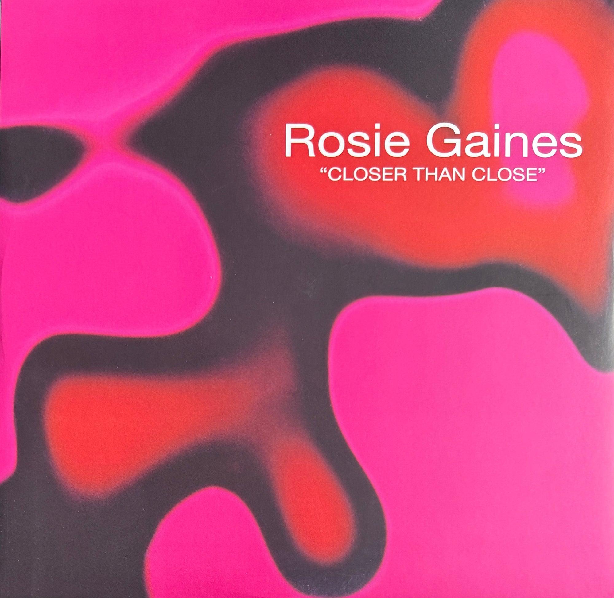 Rosie Gaines – Closer Than Close – Bigbang Records / Demon Records – 2023